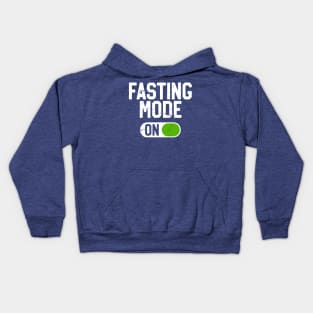 Fasting Mode On 2 Kids Hoodie